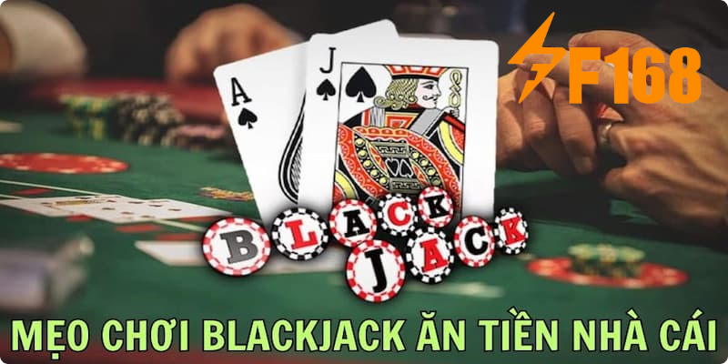 Mẹo chơi Blackjack từ cao thủ phương pháp tách bài mang đến hiệu quả cao